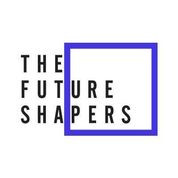 The Future Shapers